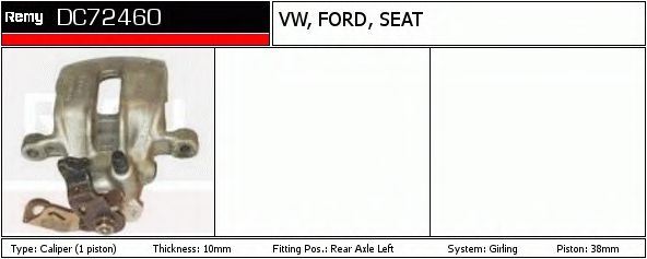 DELCO REMY DC72460 Тормозной суппорт для VOLKSWAGEN SHARAN (Фольксваген Шаран) DELCO REMY DC72460 Тормозной суппорт для VOLKSWAGEN SHARAN (Фольксваген Шаран)