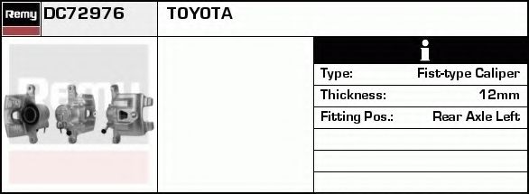 DELCO REMY DC72976 Тормозной суппорт для TOYOTA AVENSIS VERSO (Тойота/тоета Авенсис версо) DELCO REMY DC72976 Тормозной суппорт для TOYOTA AVENSIS VERSO (Тойота/тоета Авенсис версо)