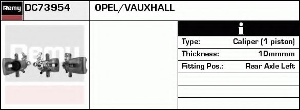 DELCO REMY DC73954 Тормозной суппорт для OPEL ZAFIRA B (Опель Зафира б)