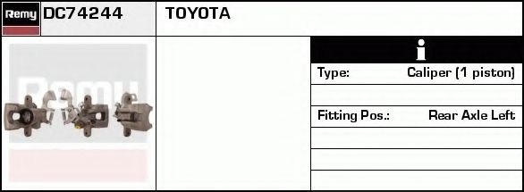 DELCO REMY DC74244 Тормозной суппорт для TOYOTA PRIUS ALPHA (Тойота/тоета Приус альфа) DELCO REMY DC74244 Тормозной суппорт для TOYOTA PRIUS ALPHA (Тойота/тоета Приус альфа)