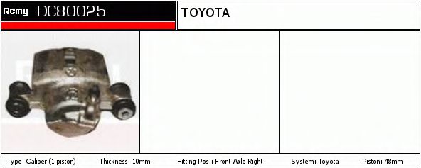 DELCO REMY DC80025 Тормозной суппорт для TOYOTA TERCEL (Тойота/тоета Тэрcэл) DELCO REMY DC80025 Тормозной суппорт для TOYOTA TERCEL (Тойота/тоета Тэрcэл)
