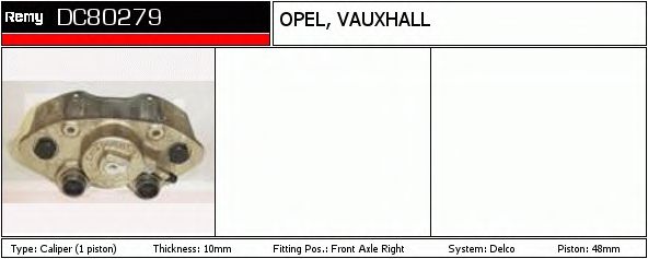 DELCO REMY DC80279 Тормозной суппорт для OPEL CORSA A (Опель Cорса а) DELCO REMY DC80279 Тормозной суппорт для OPEL CORSA A (Опель Cорса а)
