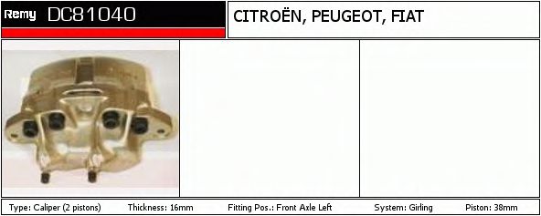 DELCO REMY DC81040 Тормозной суппорт для PEUGEOT (Пежо) DELCO REMY DC81040 Тормозной суппорт для PEUGEOT (Пежо)