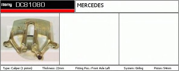 DELCO REMY DC81080 Тормозной суппорт для MERCEDES-BENZ CABRIOLET (Мэрcэдэс-бэнз Cабриолэт) DELCO REMY DC81080 Тормозной суппорт для MERCEDES-BENZ CABRIOLET (Мэрcэдэс-бэнз Cабриолэт)