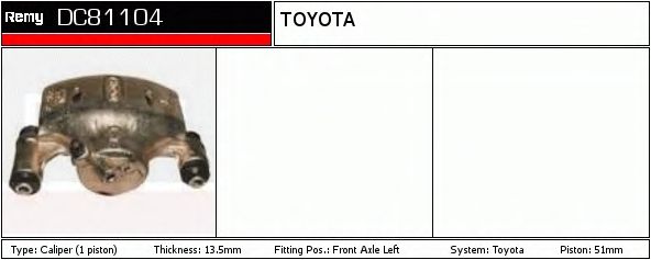 DELCO REMY DC81104 Тормозной суппорт для TOYOTA COROLLA FX (Тойота/тоета Cоролла инфинити фх) DELCO REMY DC81104 Тормозной суппорт для TOYOTA COROLLA FX (Тойота/тоета Cоролла инфинити фх)