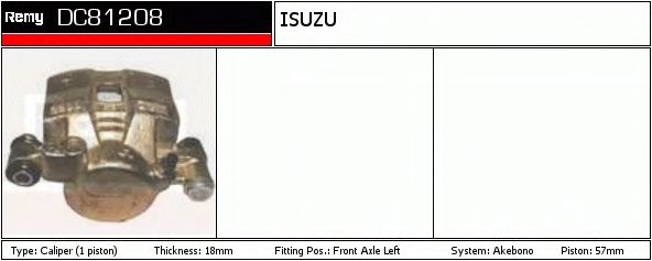 DELCO REMY DC81208 Тормозной суппорт для ISUZU TROOPER (Исузу Троопэр) DELCO REMY DC81208 Тормозной суппорт для ISUZU TROOPER (Исузу Троопэр)