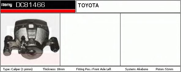 DELCO REMY DC81466 Тормозной суппорт для TOYOTA COROLLA SPRINTER (Тойота/тоета Cоролла спринтэр) DELCO REMY DC81466 Тормозной суппорт для TOYOTA COROLLA SPRINTER (Тойота/тоета Cоролла спринтэр)
