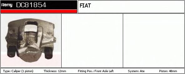 DELCO REMY DC81854 Тормозной суппорт для FIAT DUNA (Фиат Дуна) DELCO REMY DC81854 Тормозной суппорт для FIAT DUNA (Фиат Дуна)