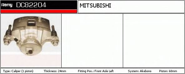 DELCO REMY DC82204 Тормозной суппорт для MITSUBISHI ETERNA V (Митсубиши/митсубиси Этэрна v) DELCO REMY DC82204 Тормозной суппорт для MITSUBISHI ETERNA V (Митсубиши/митсубиси Этэрна v)