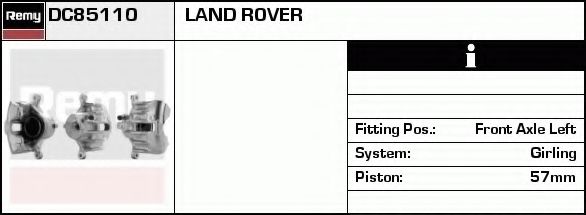 DELCO REMY DC85110 Тормозной суппорт для LAND ROVER FREELANDER (Ленд ровер/лэнд ровер Фриландер)