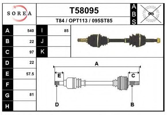 EAI T58095 Приводной вал для OPEL CORSA A (Опель Cорса а) EAI T58095 Приводной вал для OPEL CORSA A (Опель Cорса а)