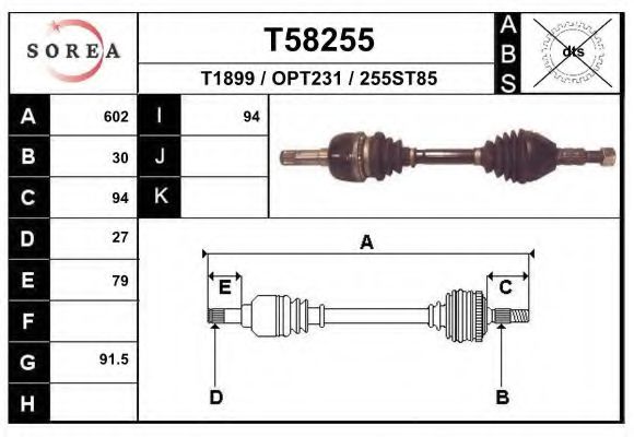 EAI T58255 Приводной вал для OPEL VECTRA C GTS (Опель Вектра с джити) EAI T58255 Приводной вал для OPEL VECTRA C GTS (Опель Вектра с джити)