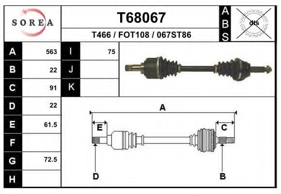 EAI T68067 Приводной вал для FORD FIESTA (Форд Фиэста) EAI T68067 Приводной вал для FORD FIESTA (Форд Фиэста)