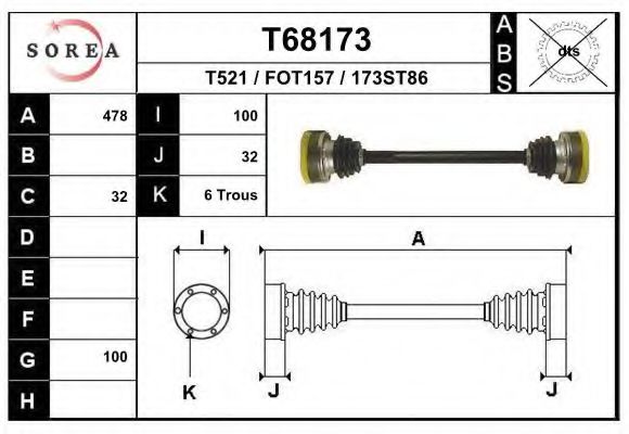 EAI T68173 Приводной вал для FORD GRANADA I (Форд Гранада и) EAI T68173 Приводной вал для FORD GRANADA I (Форд Гранада и)