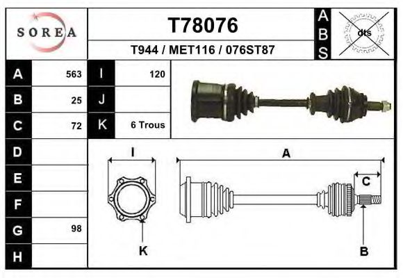 EAI T78076 Приводной вал для MERCEDESBENZ (Мерседес бенц) EAI T78076 Приводной вал для MERCEDESBENZ (Мерседес бенц)