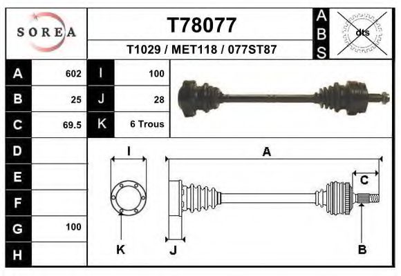 EAI T78077 Приводной вал для MERCEDESBENZ (Мерседес бенц) EAI T78077 Приводной вал для MERCEDESBENZ (Мерседес бенц)