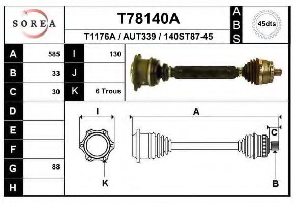 EAI T78140A Приводной вал для AUDI (Ауди) EAI T78140A Приводной вал для AUDI (Ауди)