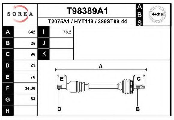 EAI T98389A1 Приводной вал для HYUNDAI ELANTRA LAVITA (Хендай Элантра лавита) EAI T98389A1 Приводной вал для HYUNDAI ELANTRA LAVITA (Хендай Элантра лавита)