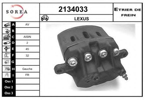 EAI 2134033 Тормозной суппорт для LEXUS (Лексус) EAI 2134033 Тормозной суппорт для LEXUS (Лексус)