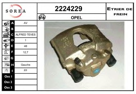 EAI 2224229 Тормозной суппорт для OPEL ASTRA F CLASSIC (Опель Астра ф классик) EAI 2224229 Тормозной суппорт для OPEL ASTRA F CLASSIC (Опель Астра ф классик)
