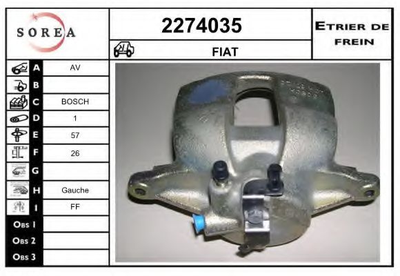 EAI 2274035 Тормозной суппорт для FIAT RITMO III (Фиат Ритмо 3) EAI 2274035 Тормозной суппорт для FIAT RITMO III (Фиат Ритмо 3)