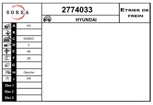EAI 2774033 Тормозной суппорт для HYUNDAI IX55 (Хендай Их55) EAI 2774033 Тормозной суппорт для HYUNDAI IX55 (Хендай Их55)