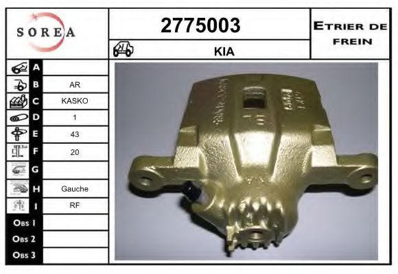 EAI 2775003 Тормозной суппорт для KIA SORENTO I (Киа Соренто 1) EAI 2775003 Тормозной суппорт для KIA SORENTO I (Киа Соренто 1)