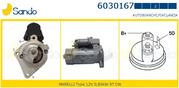 SANDO 6030167.2 Стартер механическая коробка передач для FIAT STRADA (Фиат Страда) SANDO 6030167.2 Стартер механическая коробка передач для FIAT STRADA (Фиат Страда)