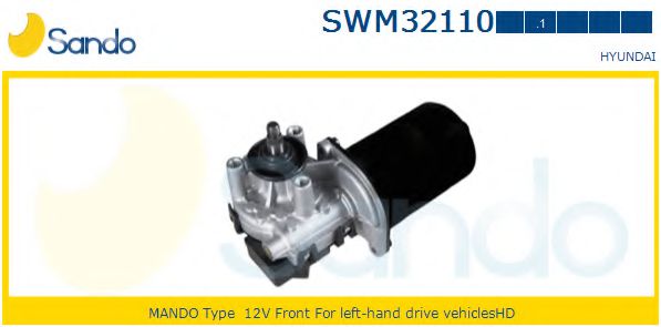 SANDO SWM32110.1 Двигатель стеклоочистителя для HYUNDAI AMICA / ATOZ (Хендай Амиcа / атоз) SANDO SWM32110.1 Двигатель стеклоочистителя для HYUNDAI AMICA / ATOZ (Хендай Амиcа / атоз)