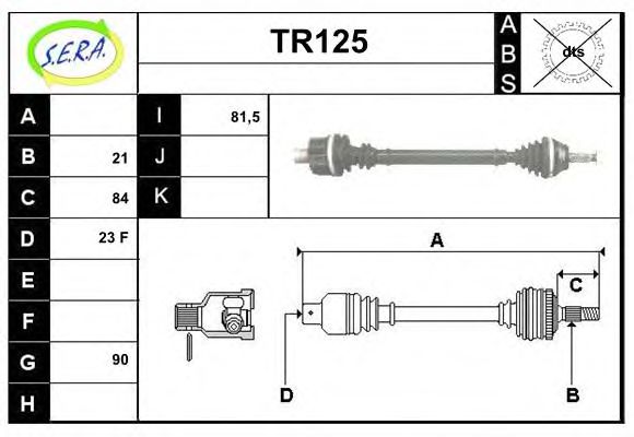 SERA TR125 Приводной вал для RENAULT (Рено) SERA TR125 Приводной вал для RENAULT (Рено)