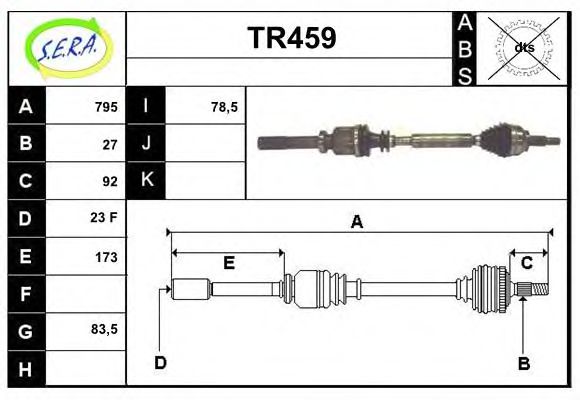 SERA TR459 Приводной вал для RENAULT LAGUNA II (Рено Лагуна 2) SERA TR459 Приводной вал для RENAULT LAGUNA II (Рено Лагуна 2)