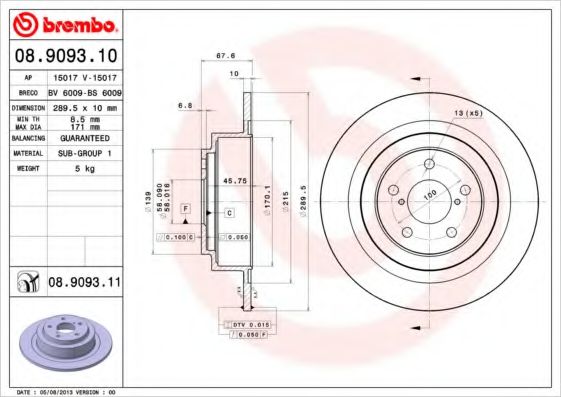 BREMBO 08.9093.10 Тормозной диск для SUBARU LEGACY III (Субару Легаси 3) BREMBO 08.9093.10 Тормозной диск для SUBARU LEGACY III (Субару Легаси 3)