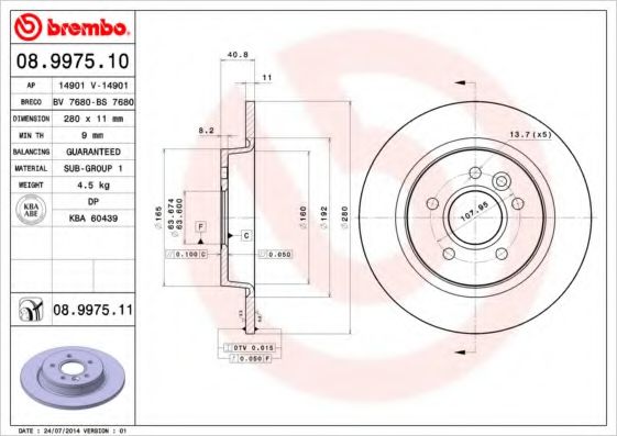 BREMBO 08.9975.11 Тормозной диск для FORD (Форд) BREMBO 08.9975.11 Тормозной диск для FORD (Форд)