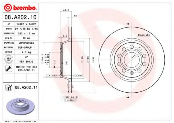 BREMBO 08.A202.11 Тормозной диск для SKODA SUPERB (Шкода Суперб) BREMBO 08.A202.11 Тормозной диск для SKODA SUPERB (Шкода Суперб)